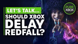 Let's Talk, Should Xbox Delay Redfall?
